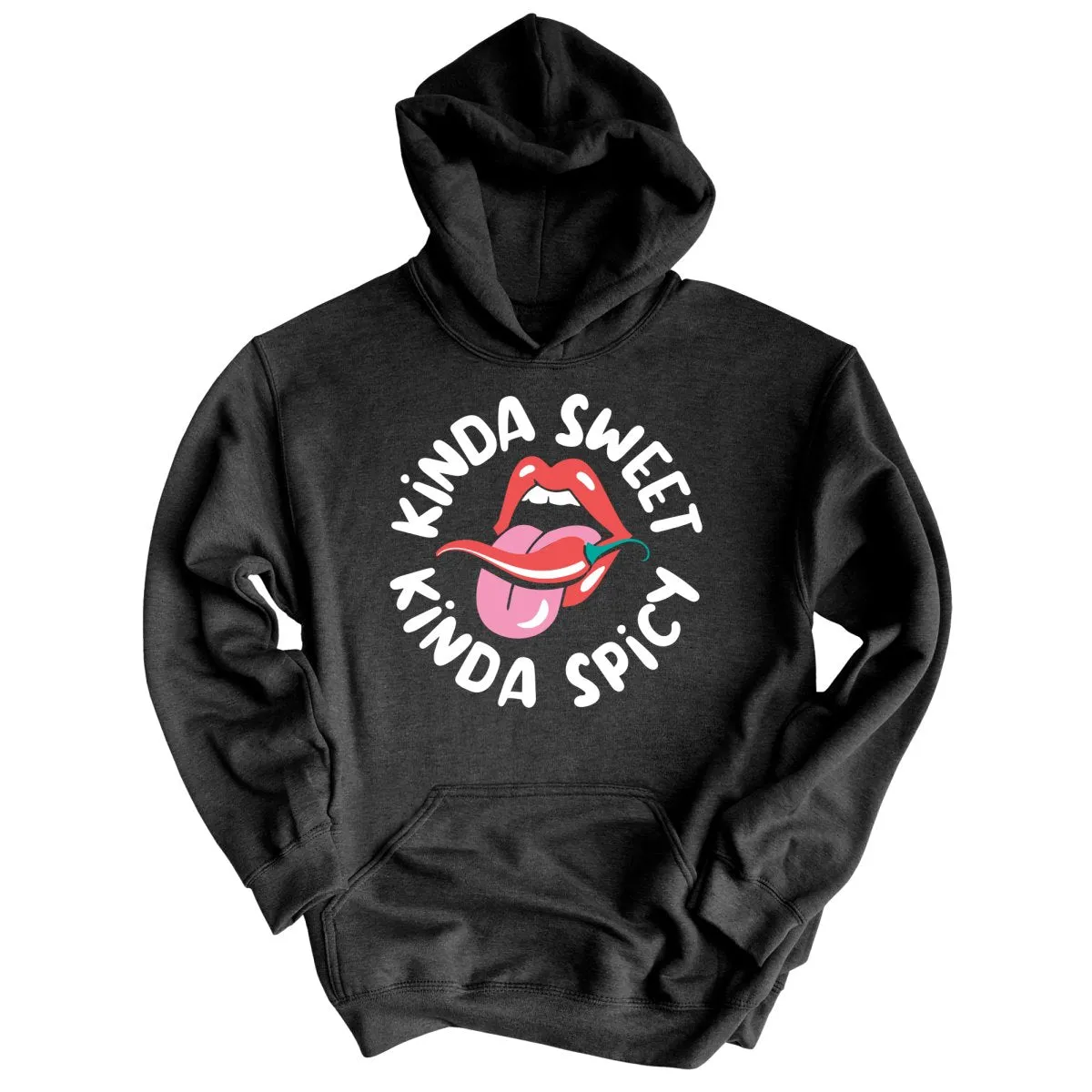 Kinda Sweet Kinda Spicy Hoodie